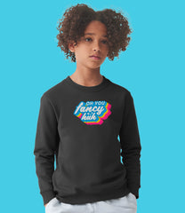 "Oh You Fancy Huh" Organic Cotton Kids & Tweens Boys Sweatshirt