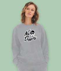 "No Diggity" Organic Cotton Womens Sweatshirt