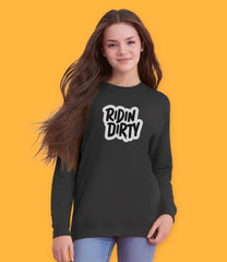 "Ridin Dirty" Organic Cotton Kids & Tweens Girls Sweatshirt