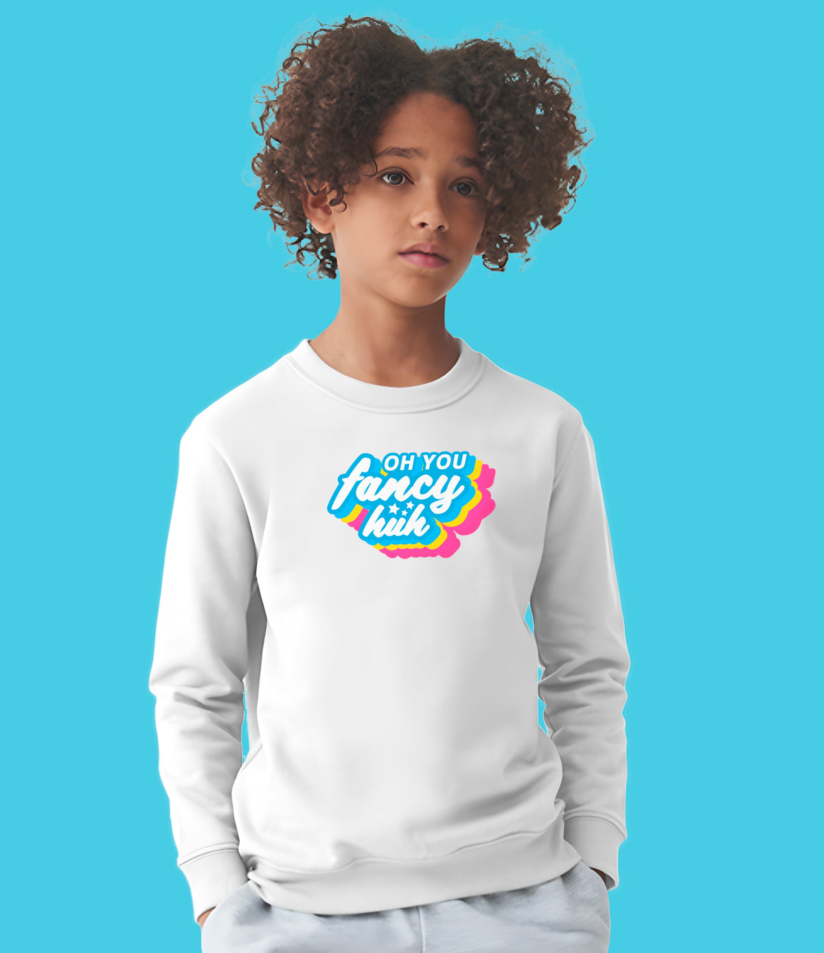 "Oh You Fancy Huh" Organic Cotton Kids & Tweens Boys Sweatshirt