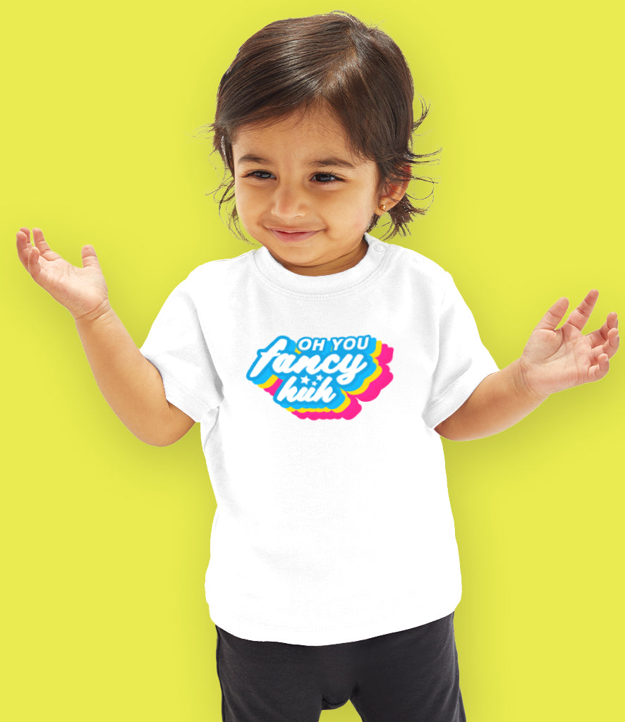 “Oh You Fancy Huh” Organic Cotton Baby & Toddler T-Shirt