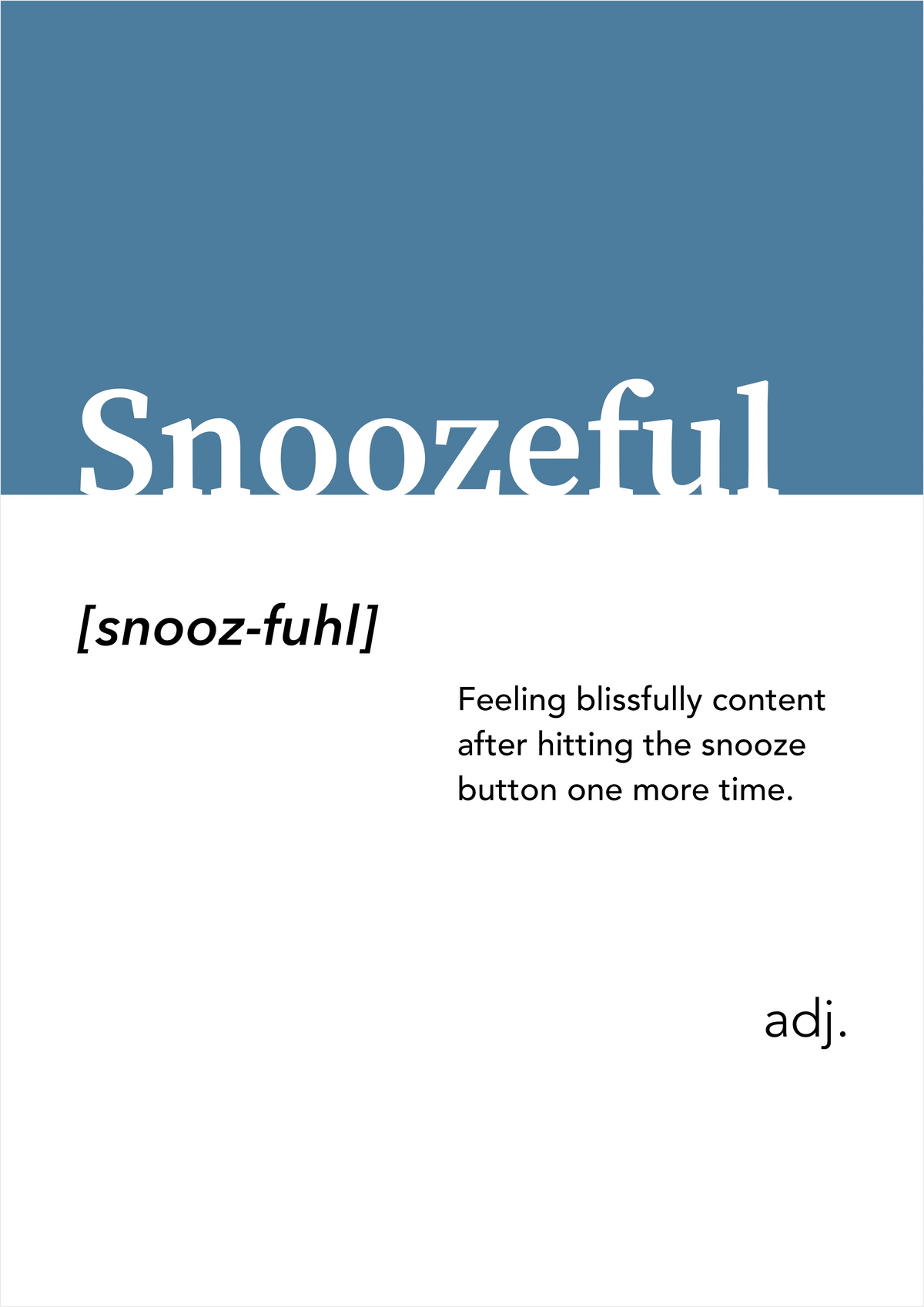 Snoozeful Alt-dictionary Print